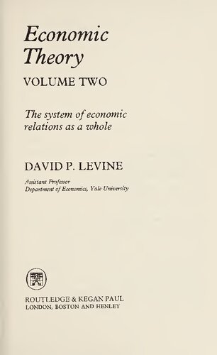 Economic Theory Volume 2: The system of economic relations as a whole