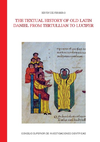 The textual history of Old Latin Daniel from Tertullian to Lucifer