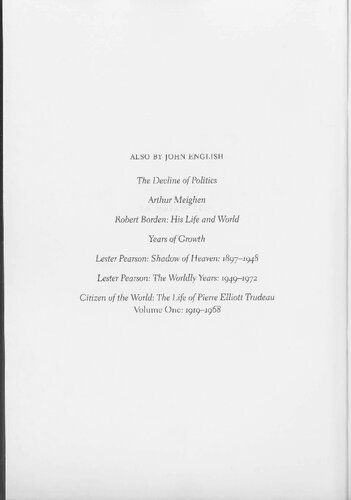 The Life of Pierre Elliott Trudeau Volume 2