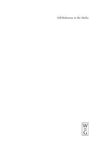 Self-Reference in the Media (Approaches to Applied Semiotics)
