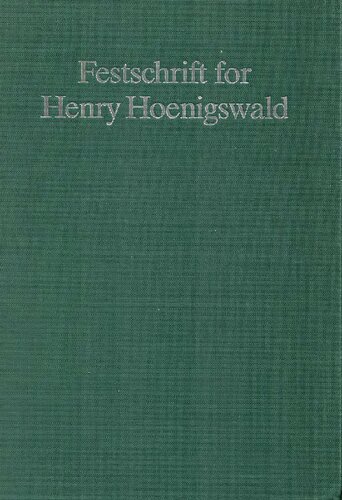Festschrift for Henry Hoenigswald