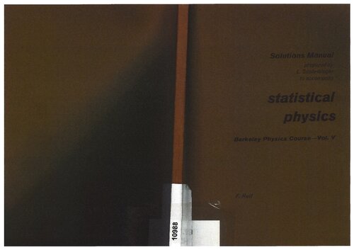 Statistical Physics: Berkeley Physics Course, Solutions manual
