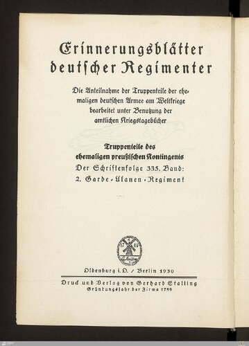 Das Königlich Preußische 2. Garde-Ulanen-Regiment im Weltkrieg 1914 - 1918