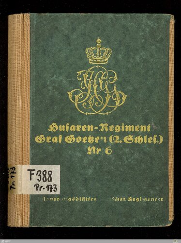 Husaren-Regiment Graf Goetzen (2. Schlesisches) Nr. 6 im Weltkriege 1914 - 1918