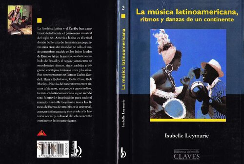 La música latinoamericana: ritmos y danzas de un continente.