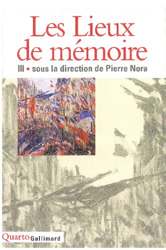 Les Lieux de mémoire, tome 3