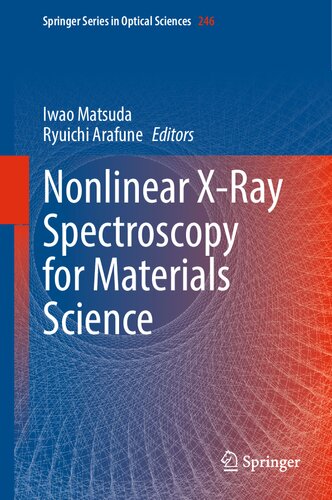 Nonlinear X-Ray Spectroscopy for Materials Science (Springer Series in Optical Sciences, 246)