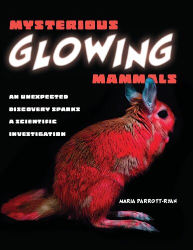 Mysterious Glowing Mammals: An Unexpected Discovery Sparks a Scientific Investigation