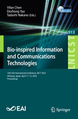 Bio-inspired Information and Communications Technologies: 14th EAI International Conference, BICT 2023, Okinawa, Japan, April 11-12, 2023, Proceedings ... and Telecommunications Engineering)