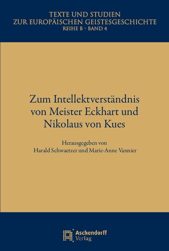 Zum Intellektverständnis bei Meister Eckhart und Nikolaus von Kues