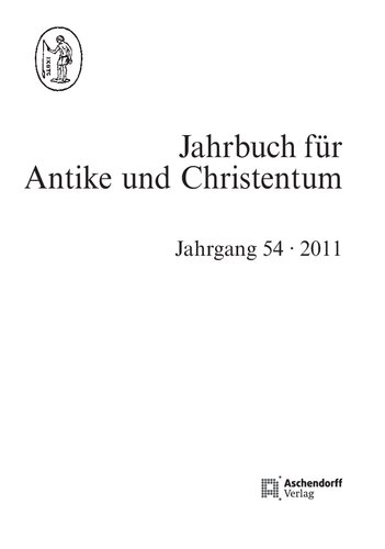 Jahrbuch für Antike und Christentum, Band 54 (2011)