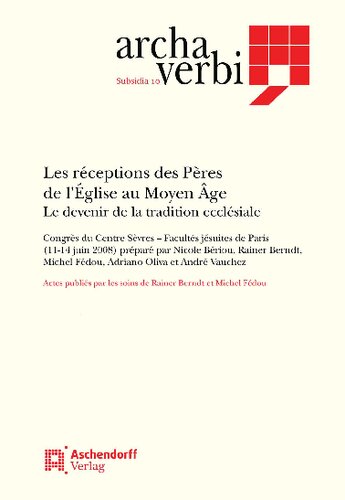 Les réceptions des Pères de l'Église au moyen age