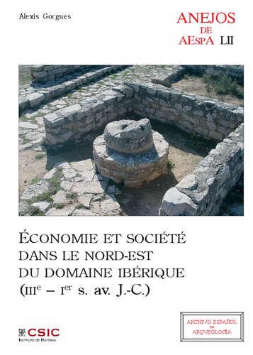 Économie et société dans le nord-est du domaine ibérique (III- 1er siécle av. .J.-C.)