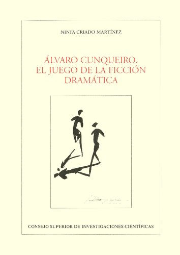 Álvaro Cunqueiro, el juego de la ficción dramática