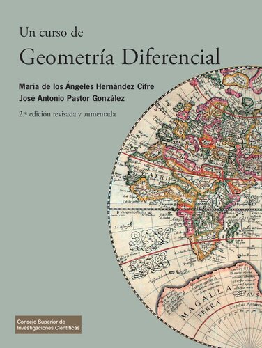 Un curso de geometría diferencial : teoría, problemas, soluciones y prácticas con ordenador (Textos Universitarios) (Spanish Edition)
