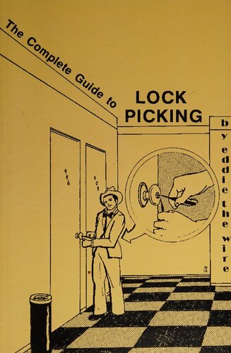 The Complete Guide to Lock Picking
