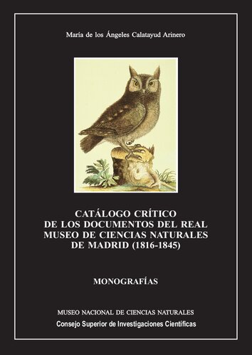 Catálogo crítico de los documentos del Real Museo de Ciencias Naturales de Madrid (1816-1845)