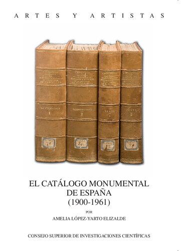 El catálogo Monumental de España (1900-1961)