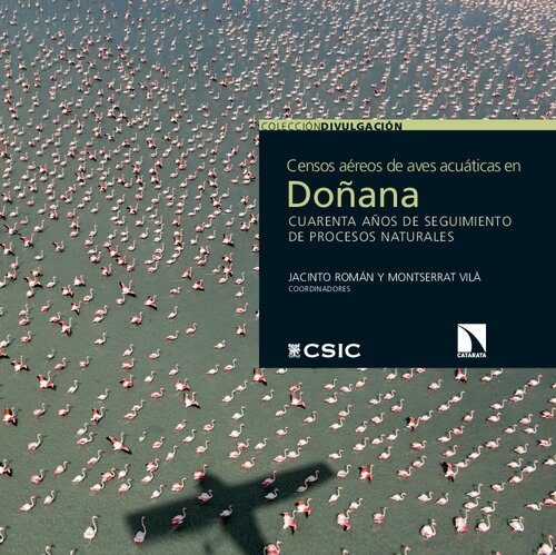 Censos aéreos de aves acuáticas en Doñana : cuarenta años de seguimiento de procesos naturales