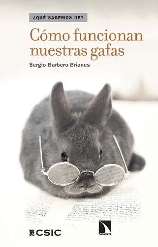 Cómo funcionan nuestras gafas