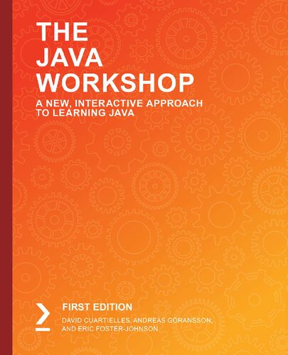 The Java Workshop: A New, Interactive Approach to Learning Java