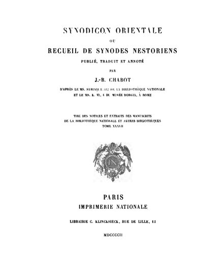 Synodicon orientale, ou recueil de synodes nestoriens
