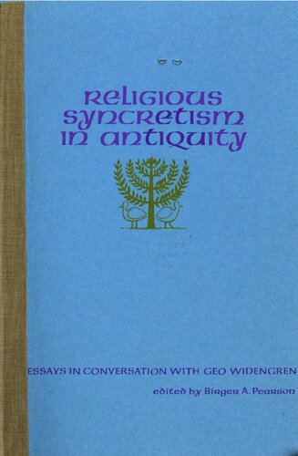 Religious Syncretism in Antiquity: Essays in Conversation with Geo Widengren
