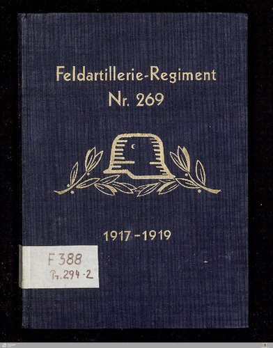 Feldartillerie-Regiment Nr. 269 / August 1917 bis Anfang 1919