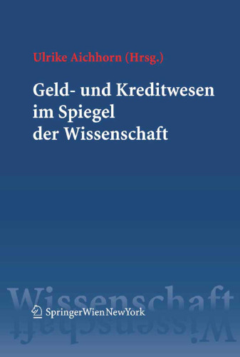 Geld- und Kreditwesen im Spiegel der Wissenschaft (German Edition)