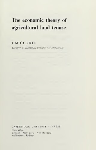 The economic theory of agricultural land tenure