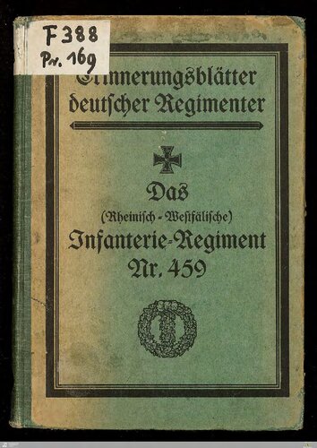 Das (rheinisch-westfälische) Infanterie-Regiment Nr. 459