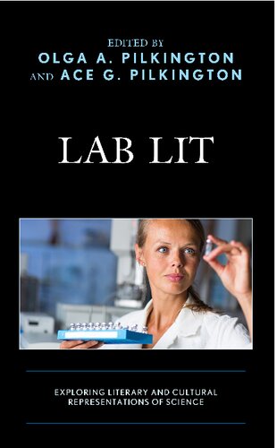 Lab Lit: Exploring Literary and Cultural Representations of Science