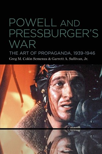 Powell and Pressburger’s War: The Art of Propaganda, 1939-1946