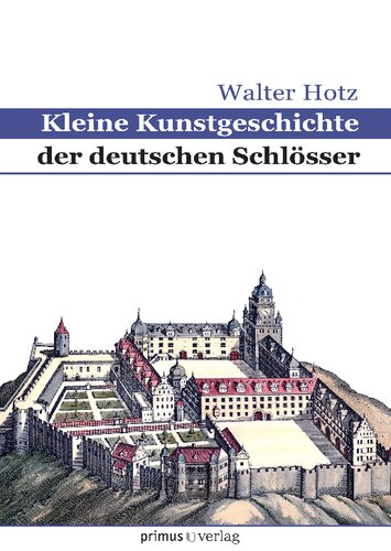 Kleine Kunstgeschichte der deutschen Schlösser