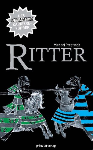 Ritter: Übersetzung: Fündling, Jörg; Bearbeitung: Keupp, Jan