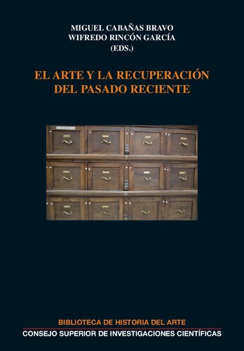 El arte y la recuperación del pasado reciente