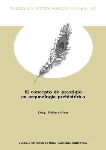 El concepto de prestigio en arqueología prehistórica