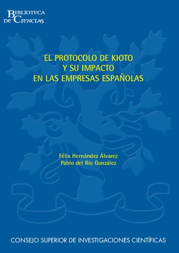 El Protocolo de Kioto y su impacto en las empresas españolas