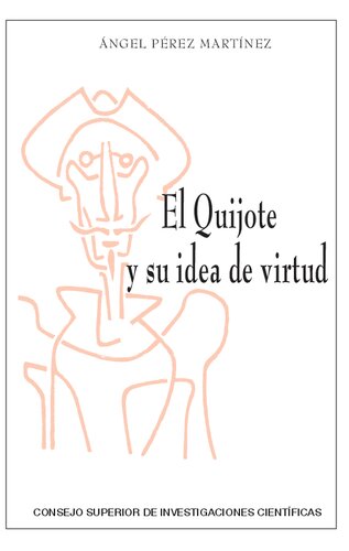 El Quijote y su idea de virtud