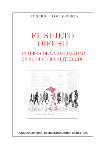 El sujeto difuso : análisis de la sociedad en el discurso literario
