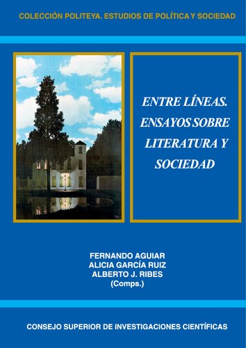 Entre líneas. Ensayos sobre literatura y sociedad