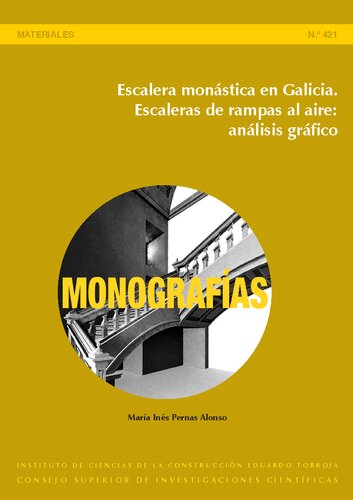 Escalera monástica en Galicia : escaleras de rampas al aire: análisis gráfico