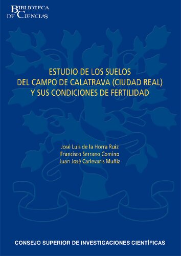 Estudio de los suelos del Campo de Calatrava (Ciudad Real) y sus condiciones de fertilidad