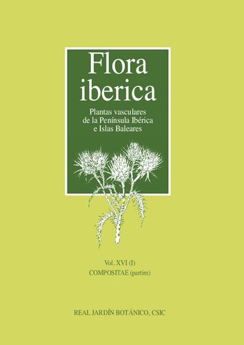 Flora ibérica. Vol. XVI  (I), Compositae (partim)
