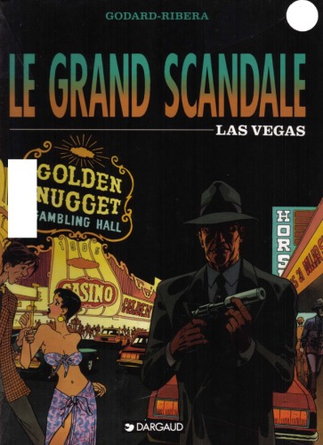 Le grand scandale. 2, Las Vegas