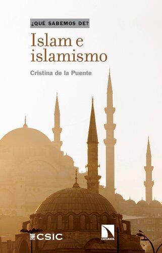 Islam e islamismo (¿Qué sabemos de?) (Spanish Edition)