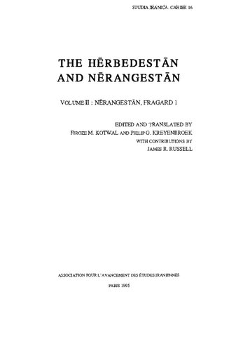 The Hērbedestān and Nērangestān, Volume II Nērangestān, Fragard I