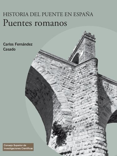 Historia del puente en España : puentes romanos