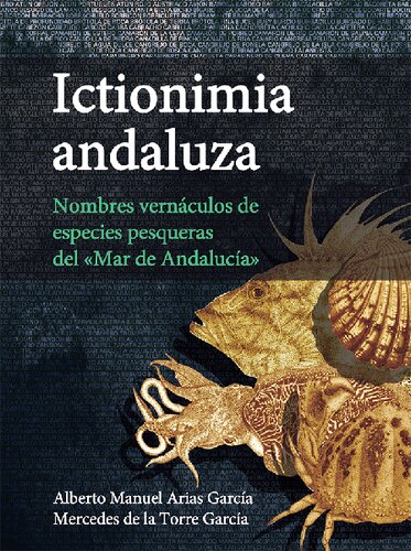 Ictionimia andaluza: Nombres de vernáculos de especies pesqueras del 