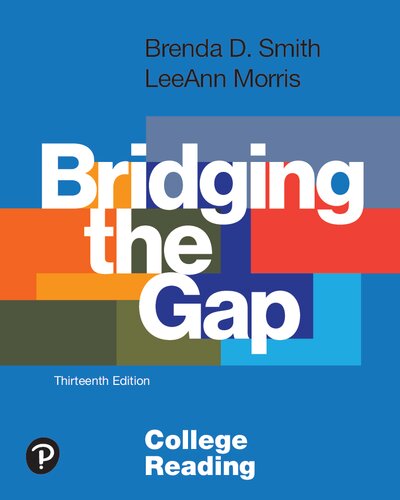 Bridging the Gap College Reading 13th Edition